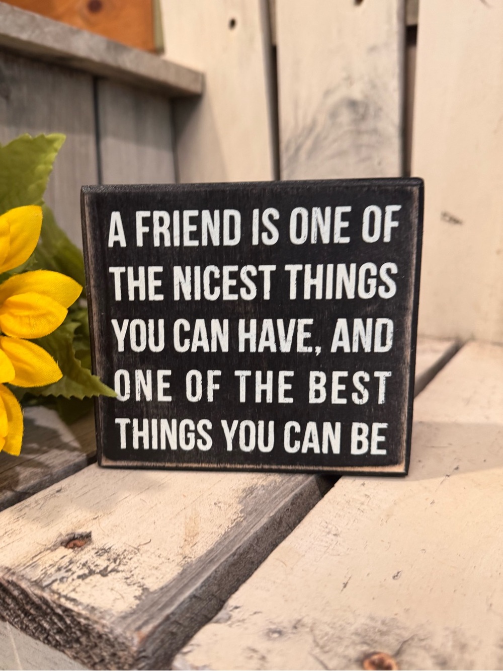 Primitives by Kathy Black and White Friend Quote Block Sign